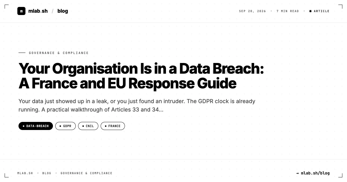 Your Organisation Is in a Data Breach: A France and EU Response Guide