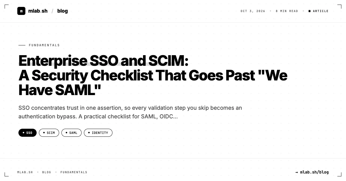 Enterprise SSO and SCIM: A Security Checklist That Goes Past "We Have SAML"