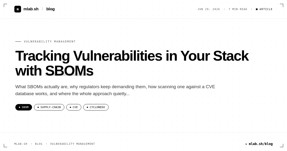 Tracking Vulnerabilities in Your Stack with SBOMs